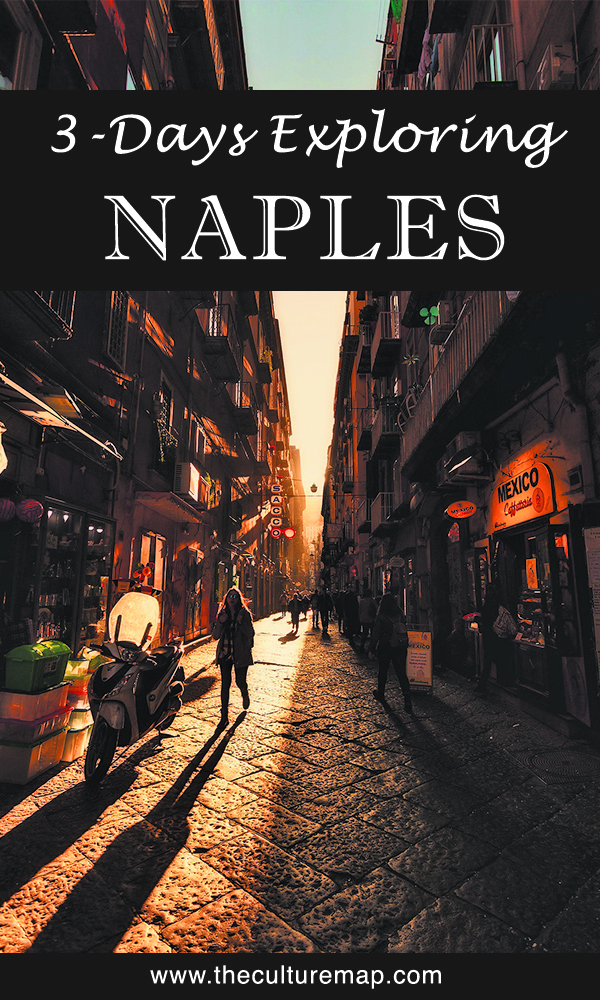 How to spend 3 days in Naples, Italy - travel itinerary and tips