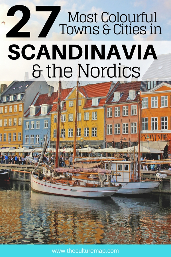 Most colourful towns & cities in Scandinavia and the Nordic regions.