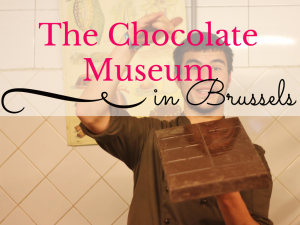 Chocolate Museum in Brussels