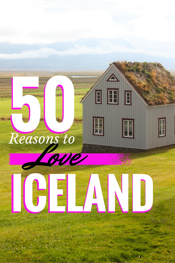 50 Reasons to love Iceland