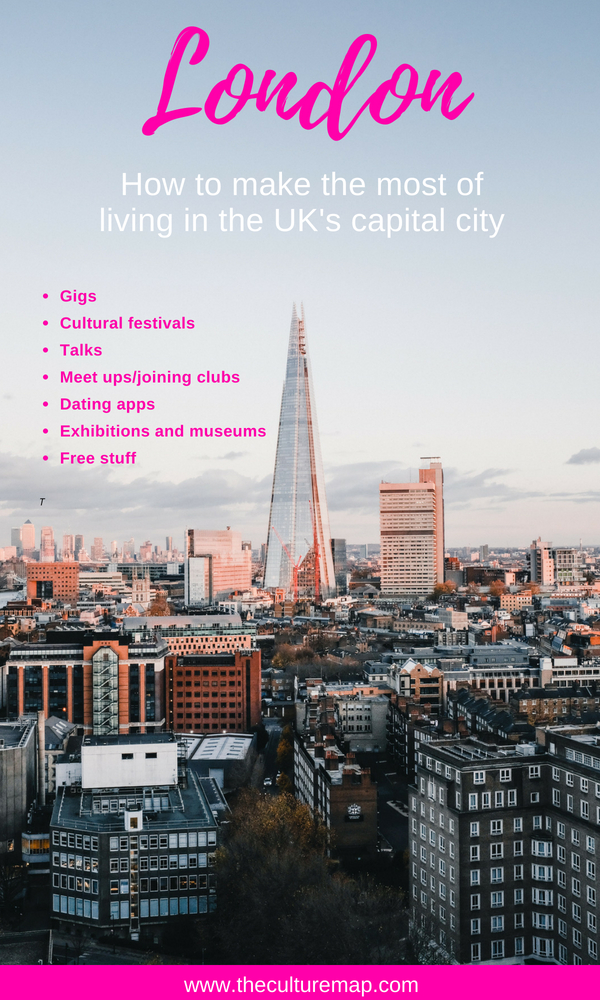 London - How to make the most of living in the UK capital city