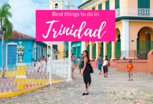 Things to do in Trinidad, Cuba - Travel Guide