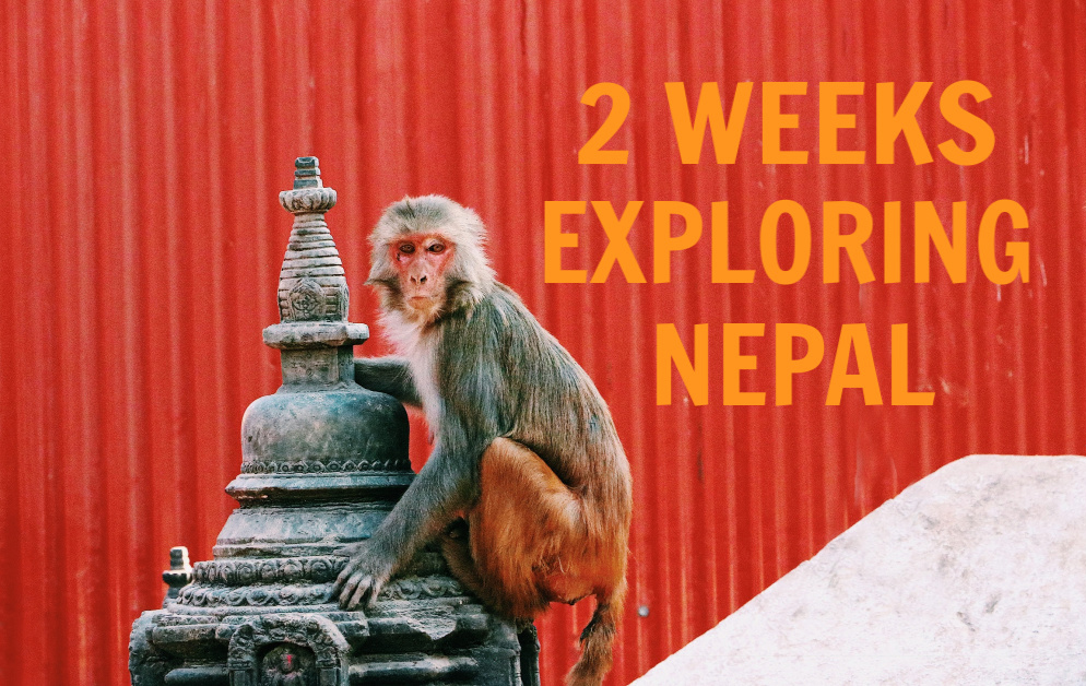 Two week in Nepal - itinerary and travel guide