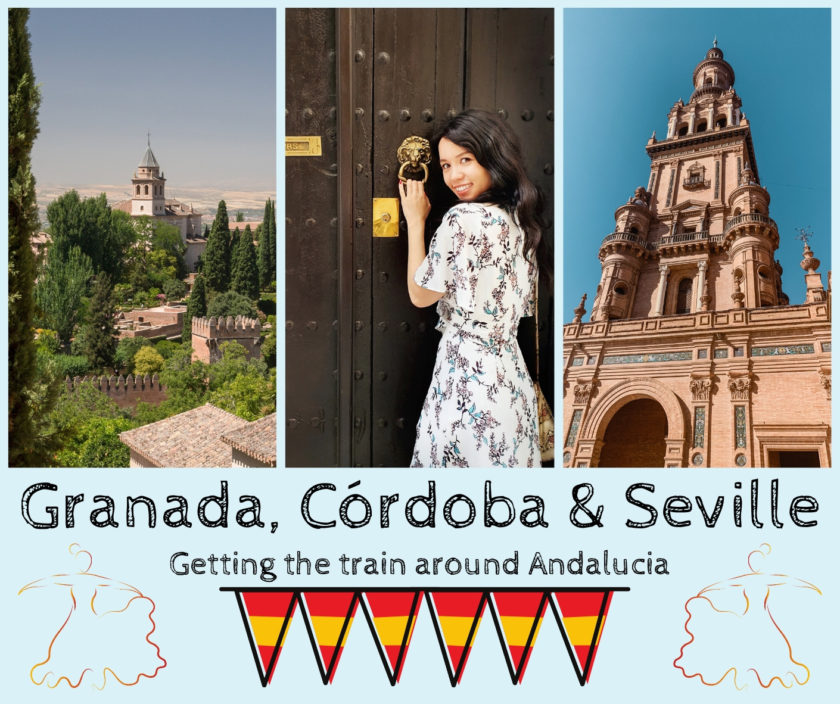 Granada, Cordoba & Seville in Andalucia by Train