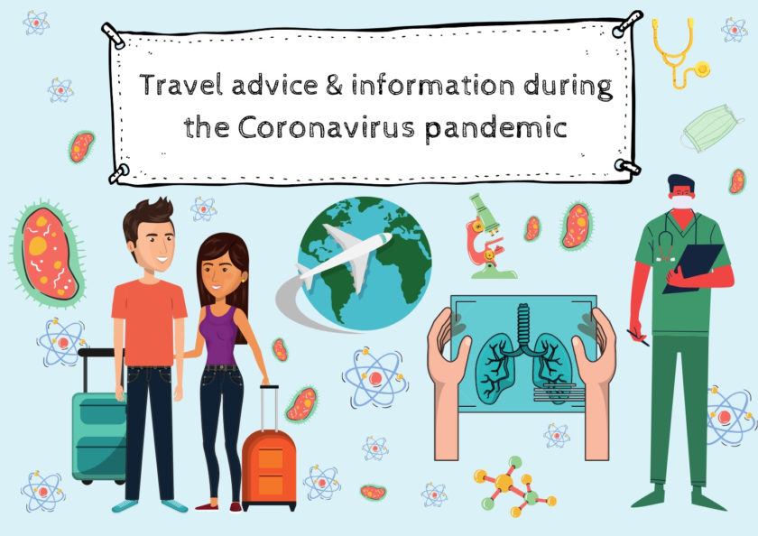 Travel advice and information during the Coronavirus Pandemic