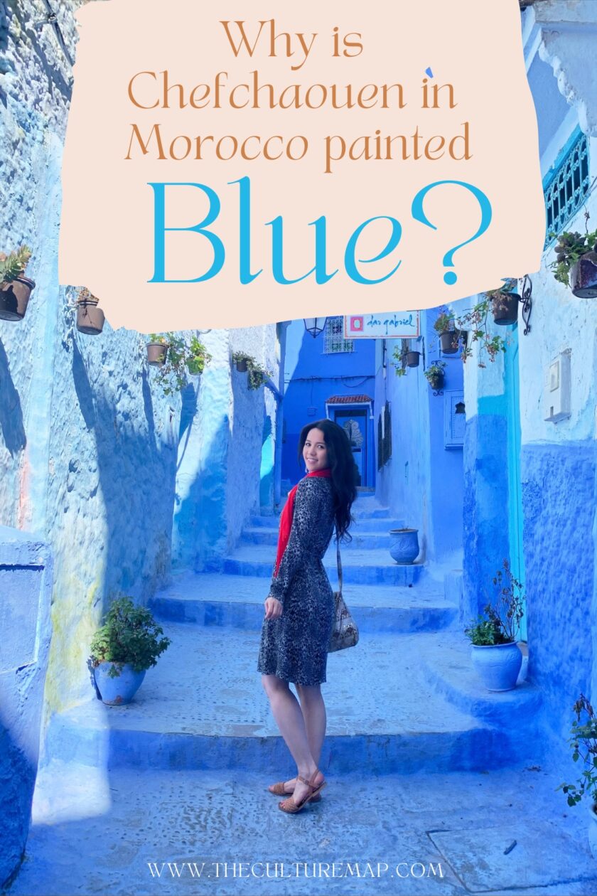 Why is Chefchaouen in Morocco painted blue?